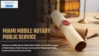 Mobile Notary Public Services Miami FL