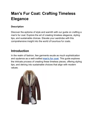 "Embrace Luxury and Warmth: The Ultimate Guide to Men's Fur Coats"