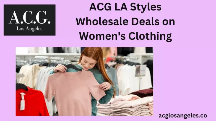 acg la styles wholesale deals on women s clothing