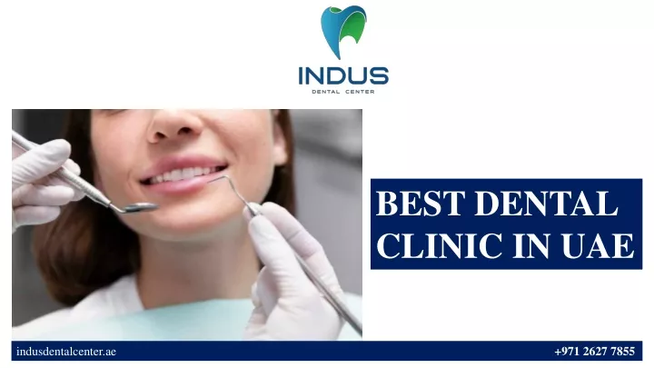 best dental clinic in uae