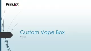 Custom Vape Boxes