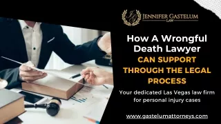 How A Wrongful Death Lawyer Can Support Through The Legal Process