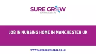 Job in Nursing Home in Manchester UK