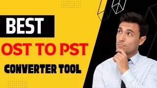 The Best OST to PST converter tool