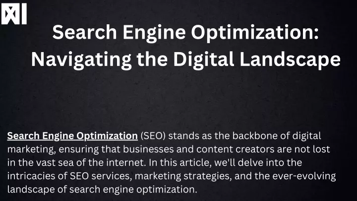 PPT - Search Engine Optimization Navigating the Digital Landscape PowerPoint Presentation - ID 