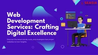 Web Development Services Crafting Digital Excellence