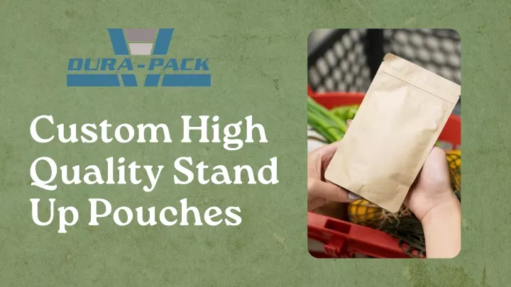 custom high quality stand up pouches
