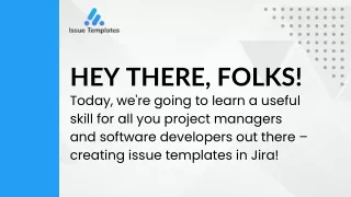 Creating Efficient Jira Ticket Templates for Project Management