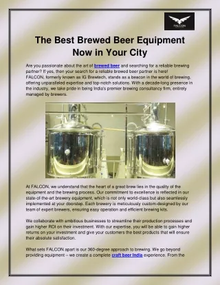 the best brewed beer equipment now in your city
