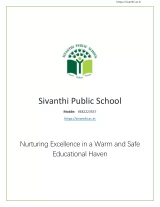 Nurturing Excellence in a Warm and Safe Educational Haven
