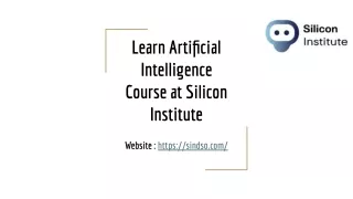Artificial Intelligence Course at Silicon Institute