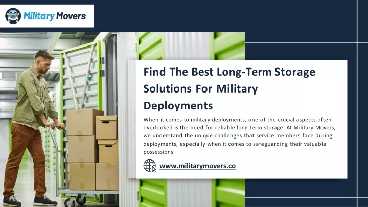 find the best long term storage solutions for military deployments