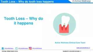tooth loss why do tooth loss happens