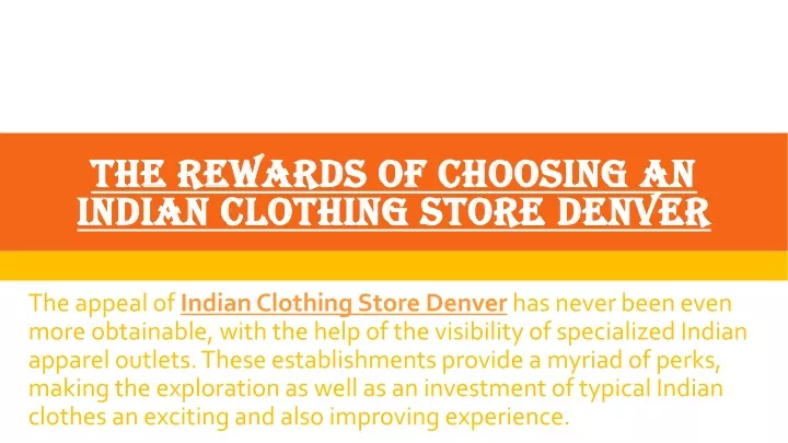 the rewards of choosing an indian clothing store denver