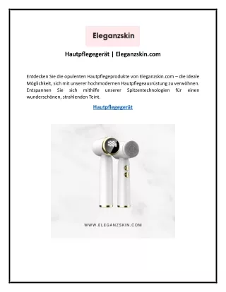 Hautpflegegerät | Eleganzskin.com