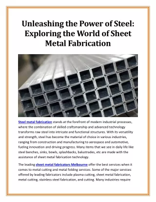 Unleashing the Power of Steel: Exploring the World of Sheet Metal Fabrication