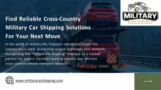 Find Reliable Cross-Country Military Car Shipping Solutions For Your Next Move