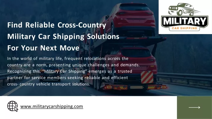 find reliable cross country military car shipping solutions for your next move