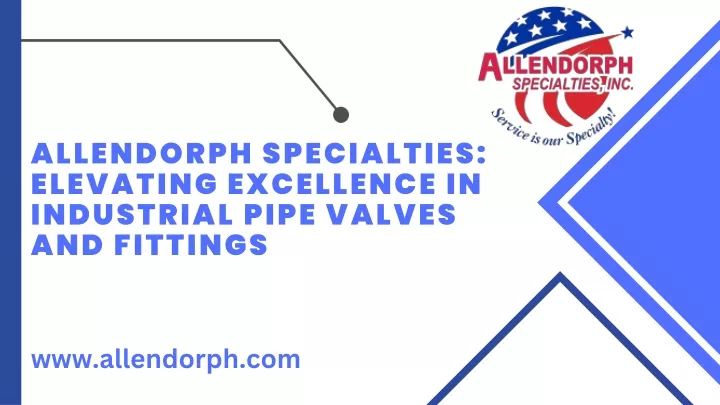 allendorph specialties elevating excellence