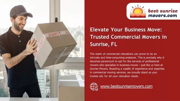 elevate your business move trusted commercial movers in sunrise fl