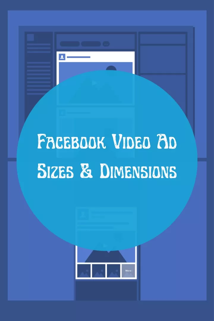 ppt-facebook-video-ad-sizes-dimensions-powerpoint-presentation-id