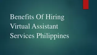 Benefits Of Hiring Virtual Assistant Services Philippines