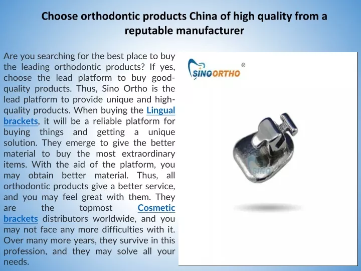 choose orthodontic products china of high quality