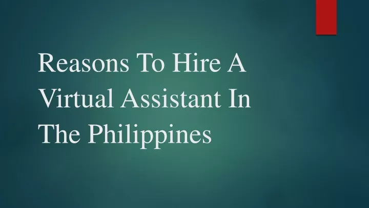 reasons to hire a virtual assistant