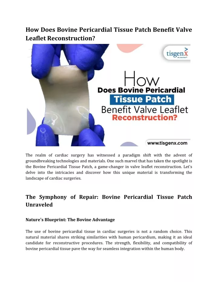 how does bovine pericardial tissue patch benefit