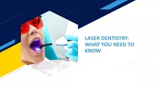 Laser-Dentistry-What-You.9910278.powerpoint