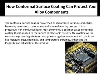 How Conformal Surface Coating Can Protect Your Alloy Components