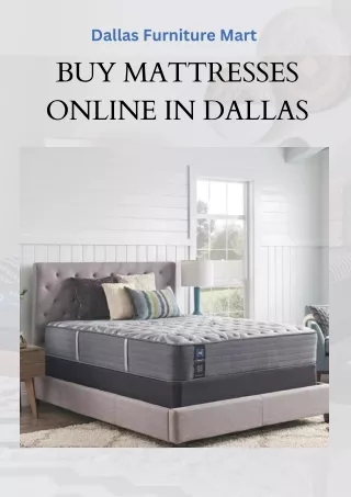 Buy Mattresses Online in Dallas - Dallas Furniture Mart