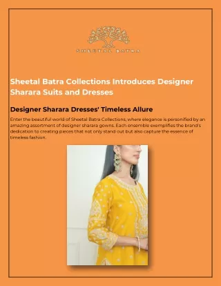 Sheetal Batra Collections Introduces Designer Sharara Suits and Dresses