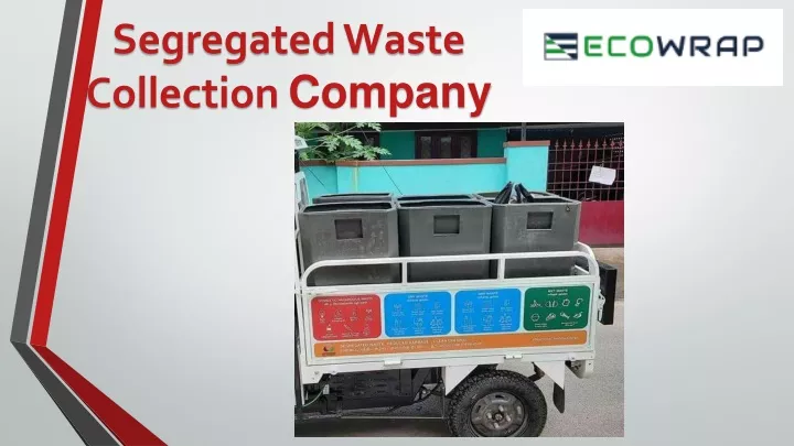 segregated waste collection c ompany