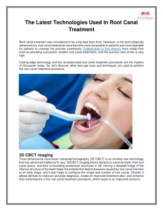 The Latest Technologies Used In Root Canal Treatment