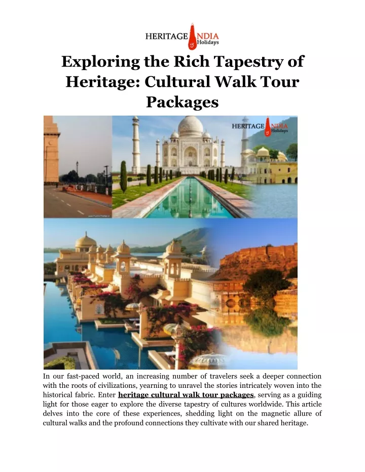 exploring the rich tapestry of heritage cultural