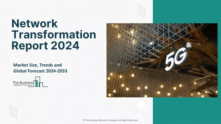 network transformation report 2024