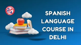 Spanish Language Course In Delhi