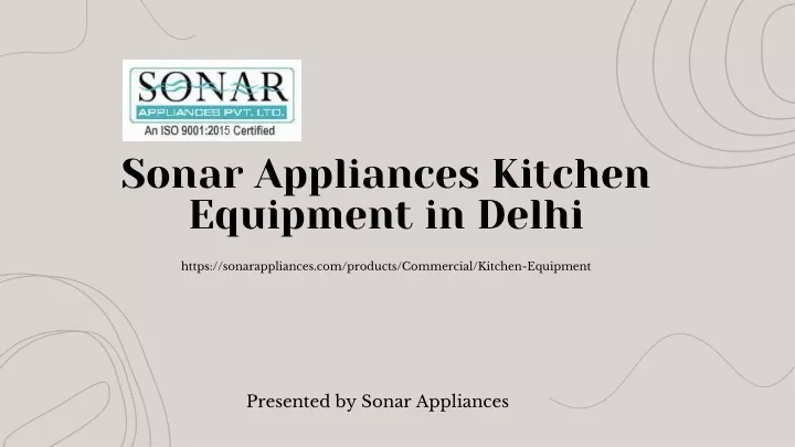 sonar appliances kitchen equipment in delhi