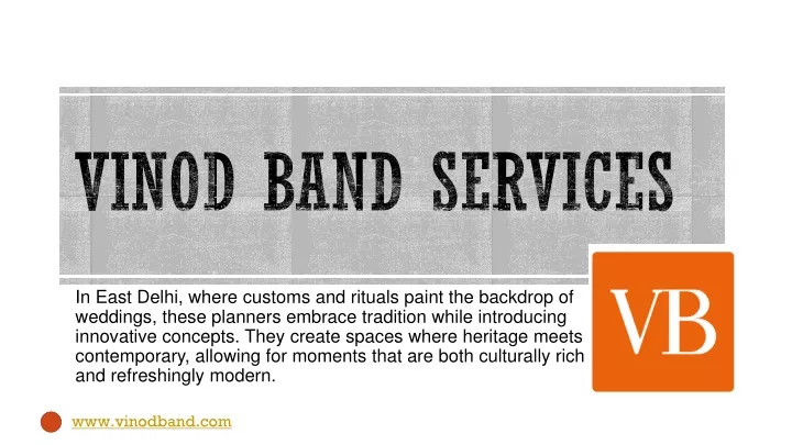 vinod band services
