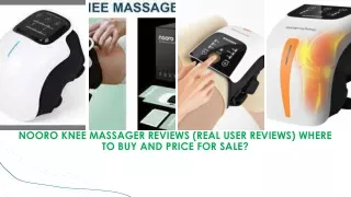 Nooro Knee Massager Reviews