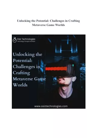 Unlocking the Potential_ Challenges in Crafting Metaverse Game Worlds