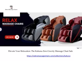 Elevate Your Relaxation The Kahuna Zero Gravity Massage Chair Sale