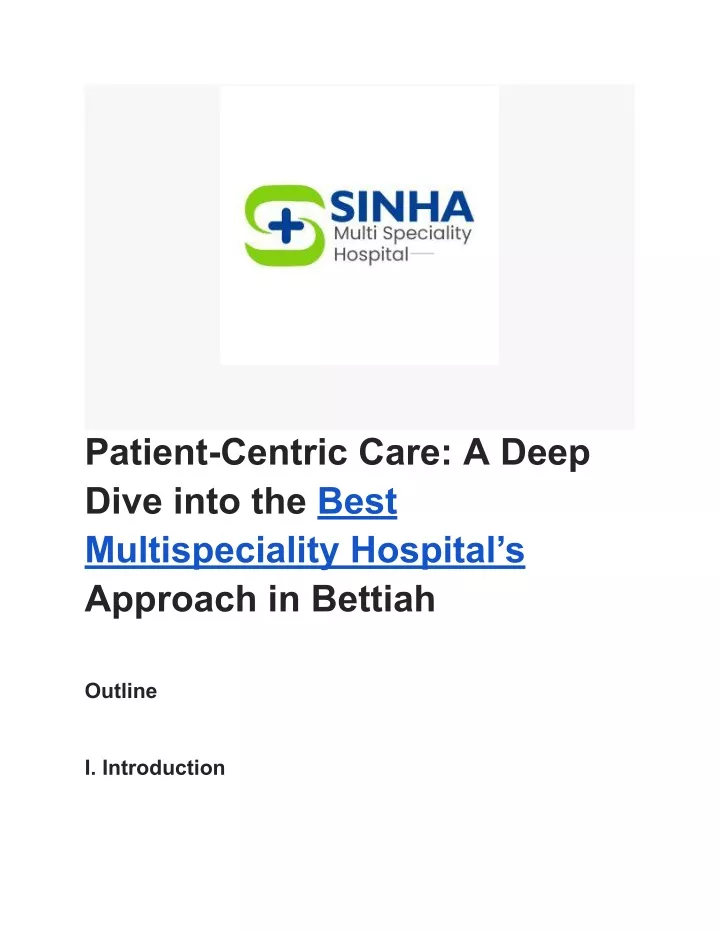 patient centric care a deep dive into the best