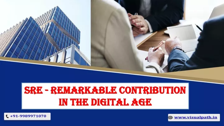 sre remarkable contribution in the digital age