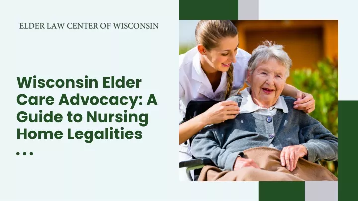 wisconsin elder care advocacy a guide to nursing