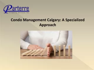 Condo Management Calgary A Specialized Approach