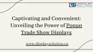 Improve Your Presence at Popup Trade Show Displays with Innovative