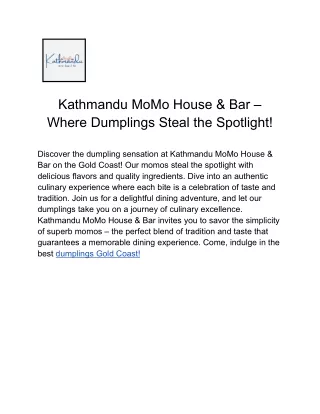 Kathmandu MoMo House & Bar – Where Dumplings Steal the Spotlight
