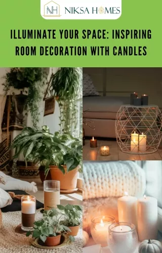 Illuminate Your Space Inspiring Room Decoration with Candles